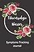 Fibromyalgia Warrior Symptoms Tracking Journal: chronic illness , chronic fatigue syndrome and fibromyalgia pain symptom tracking log book