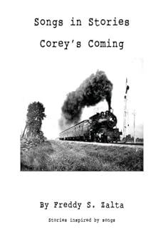 Paperback Songs and Stories: Coreys Coming Book