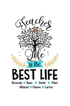 Teacher Life Is the Best Life Journal Notebook : 120 Pages 6 X9 Inch