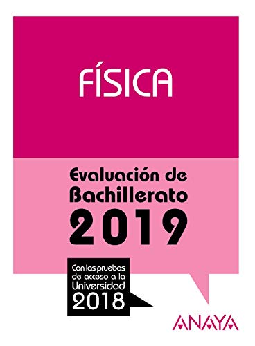 Física. (Prepara la Evaluación de Bachillerato)