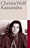 Kassandra: Erzählung (suhrkamp taschenbuch) - Christa Wolf