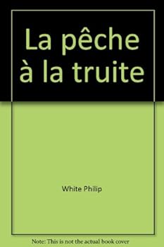Paperback La pêche à la truite [French] Book