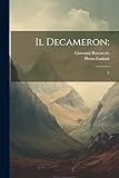 Il Decameron;: 2 - Giovanni Boccaccio, Pietro Fanfani 