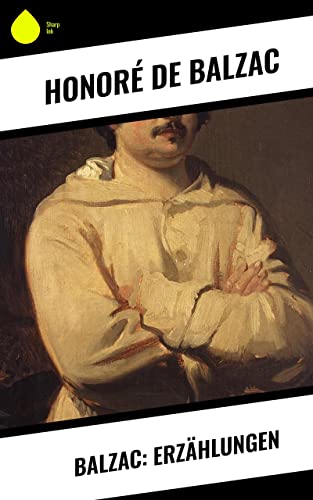 Balzac: Erzählungen (German Edition)