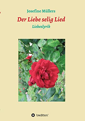 Der Liebe selig Lied (German Edition)