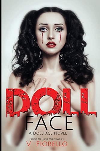 Doll Face: A Doll Face Novel (Volume 1)