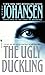 The Ugly Duckling: A Novel