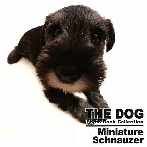 THE DOG Photo Book Collection Miniature Schnauzer ミニチュア