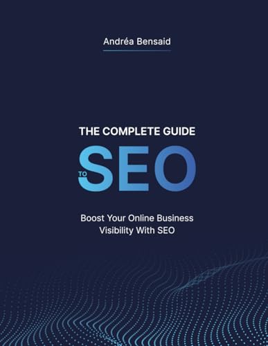 The Complete SEO Guide: Boost Your Online Business Visibility with SEO! - image 1