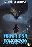 Nameless Sovereign 2: A Cultivation Progression Fantasy