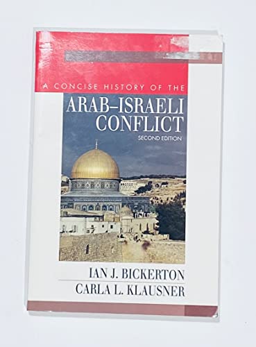 A Concise History of the Arab-Israeli Conflict