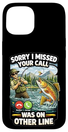 Sorry I Missed Your Call Fishing Joke Angler ���[���A �X�}�z�P�[�X iPhone 15 �p