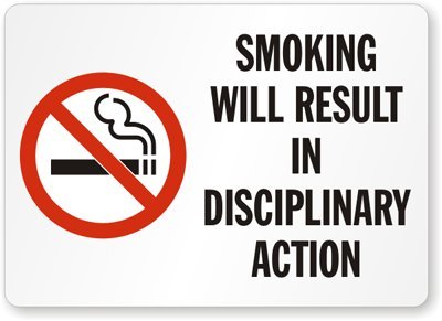 Plaque aluminium Smoking Will Result in Disciplinary Action Smartsign S-9598-AL premium