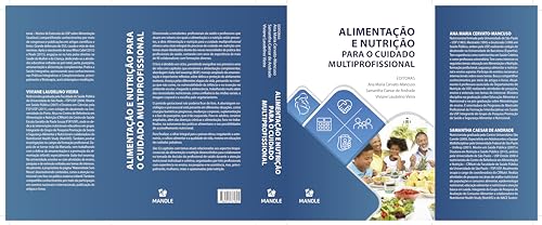 Alimentação e nutrição para o cuidado multiprofissional