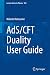AdS/CFT Duality User Guide (Lecture Notes in Physics)