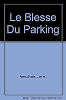 Le blessé du parking 0821910302 Book Cover