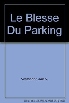 Paperback Le Blesse Du Parking (Emc French Readers Level 3) (French Edition) [French] Book