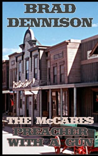 Preacher With a Gun (The McCabes) 197670118X Book Cover