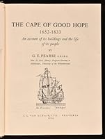 The Cape of Good Hope 1652-1833 An Account of its Buildings and the life of its people B000HJC88G Book Cover