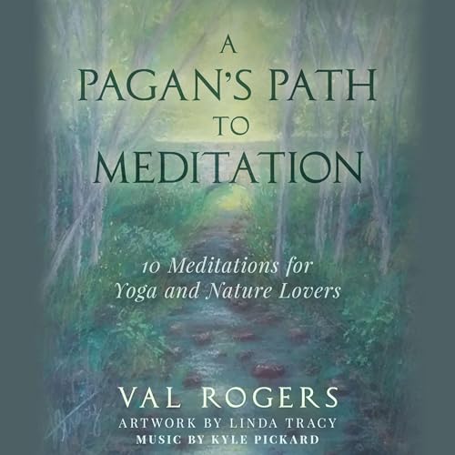 A Pagan's Path to Meditation by Valerie Rogers episode artwork