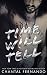 Time Will Tell (Maybe) (Volume 3)