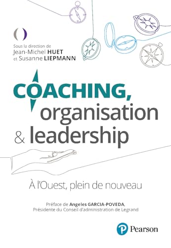Coaching, organisation & leadership: À l'Ouest, plein de nouveau