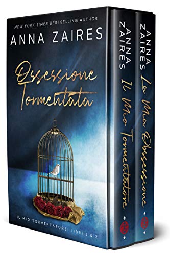 Ossessione Tormentata: Il Mio Tormentatore: Libri 1& 2 (Italian Edition) de [Anna Zaires, Dima Zales, Martina Stefani]