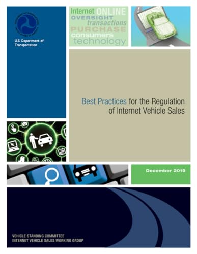 Best Practices for the Regulation of Internet Vehicle Sales: