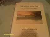 Friendship with God by Walsch, Neale Donald [Hardcover]