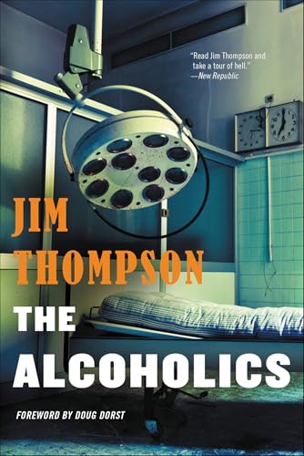 The Alcoholics (Mulholland Classic)