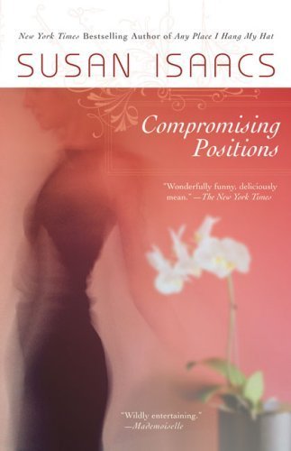 Compromising Positions by Susan Isaacs (2007-02... B01FKTG5U4 Book Cover