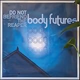Body Futures