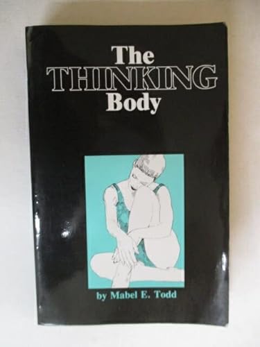 The Thinking Body 1852730528 Book Cover