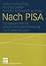 Produktbild Nach PISA: Konsequenzen für Schule und Lehrerbildung nach zwei Studien