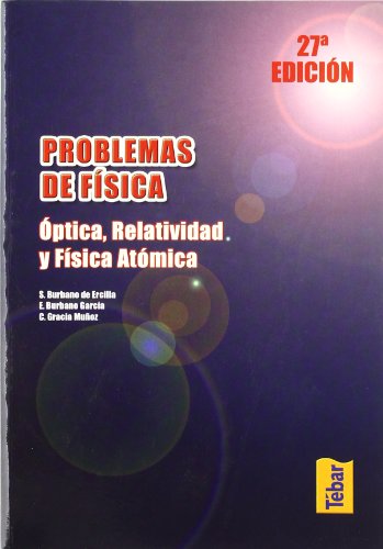 Portada de Problemas de Física. Óptica, relatividad y física atómica