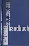 knorr bremse mödling  Knorr Handbuch Bremse. Bremstechnische Begriffe und Werte für Schienenfahrzeuge. Ausgabe 1976
