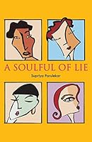 A Soulful of Lie 9380154844 Book Cover
