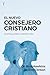 El Nuevo Consejero Cristiano (Spanish Edition)
