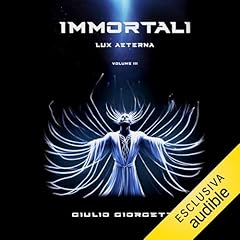 Lux Aeterna Audiobook By Giulio Giorgetti cover art