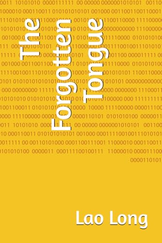 The Forgotten Tongue (The Grammar of Power)