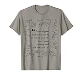 Dear Algebra funny sarcastic school saying for teen White T-Shirt