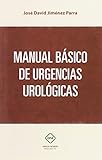 MANUAL BASICO DE URGENCIAS UROLOGICAS