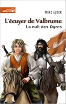 Mass Market Paperback ECUYER DE VALBRUME T1 -NUIT DES OGRES [French] Book
