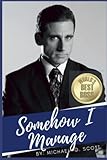  Somehow I Manage: A Journal for Michael Scott Fans (The Office)