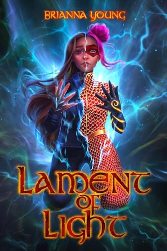 Lament of Light (The Xyri Nexus)