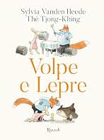 Volpe e Lepre (Narrativa Ragazzi)