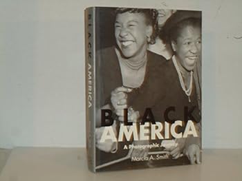 Hardcover Black America: A Photographic Journey Book