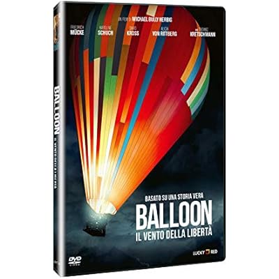 Balloon - Il Vento Della Libert&agrave;
