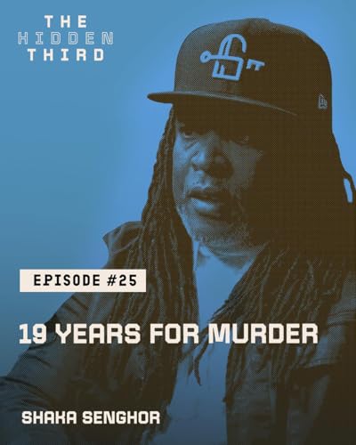 Shaka Senghor: 19 Years for Murder