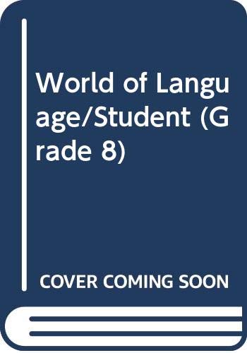 World of Language/Student (Grade 8) 0382106679 Book Cover